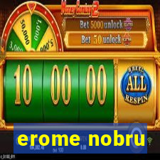 erome nobru